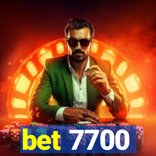 bet 7700